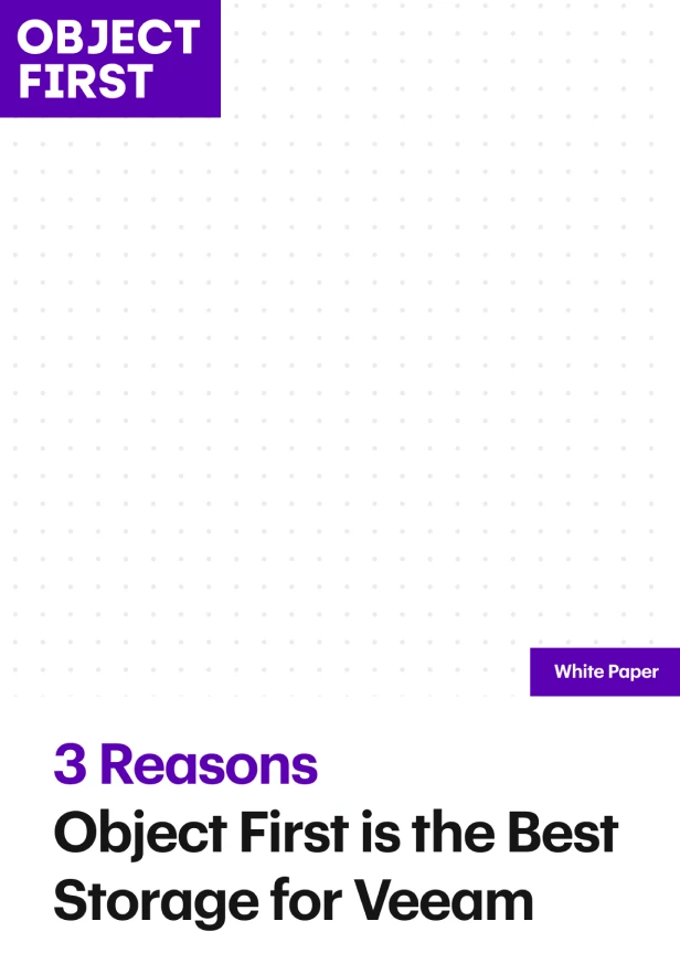 Cover of an Object First white paper titled ‘3 Reasons Object First is the Best Storage for Veeam,’ featuring a dotted background and the Object First logo.